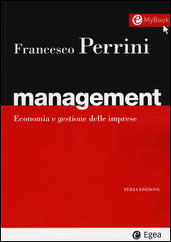 Management. Economia e gestione delle imprese - Librerie.coop Management. Economia e gestione delle imprese - Librerie.coop