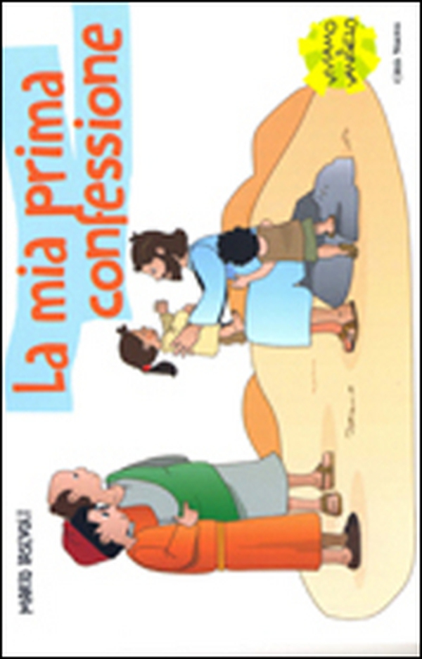 La mia prima confessione. Storia di una grande amicizia - Librerie.coop La mia prima confessione. Storia di una grande amicizia - Librerie.coop