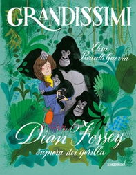 Dian Fossey, signora dei gorilla - Librerie.coop