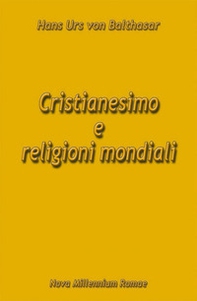 Cristianesimo e religioni mondiali - Librerie.coop