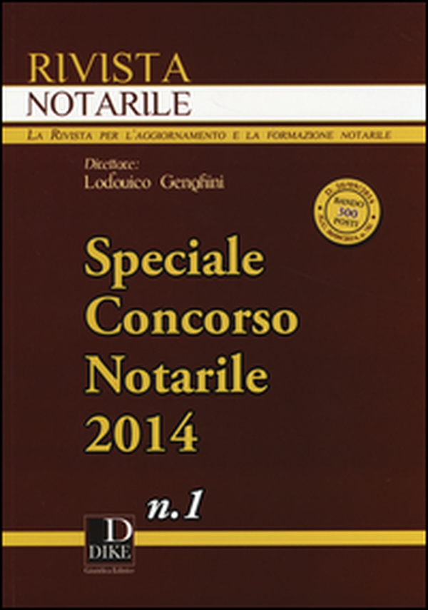 Rivista notarile (2014). Speciale concorso notarile - Vol. 1 - Librerie.coop Rivista notarile (2014). Speciale concorso notarile - Vol. 1 - Librerie.coop