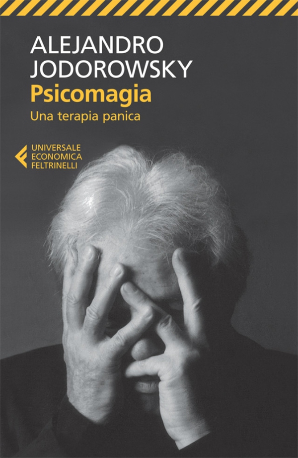 Psicomagia - Librerie.coop Psicomagia - Librerie.coop