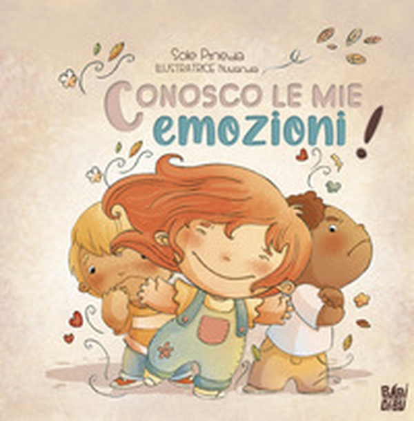 Conosco le mie emozioni! - Librerie.coop Conosco le mie emozioni! - Librerie.coop