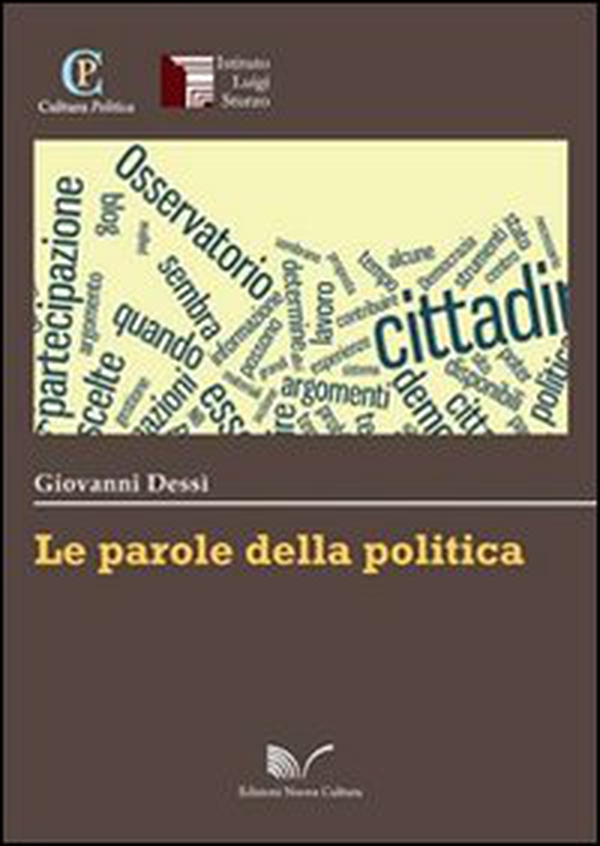 Le parole della politica - Librerie.coop Le parole della politica - Librerie.coop