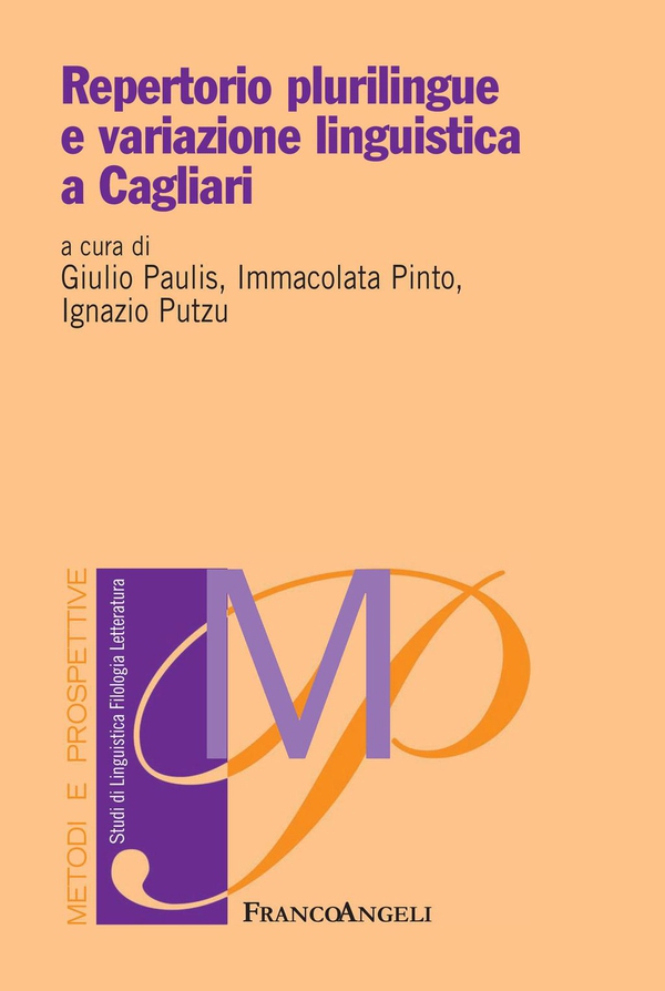 Repertorio plurilingue e variazione linguistica a Cagliari - Librerie.coop Repertorio plurilingue e variazione linguistica a Cagliari - Librerie.coop