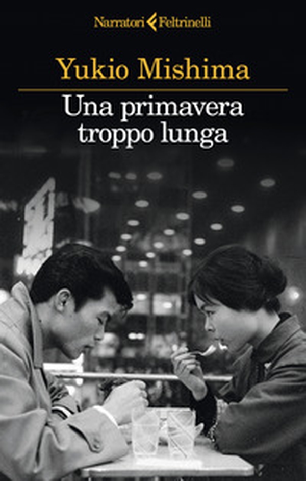 Una primavera troppo lunga - Librerie.coop Una primavera troppo lunga - Librerie.coop
