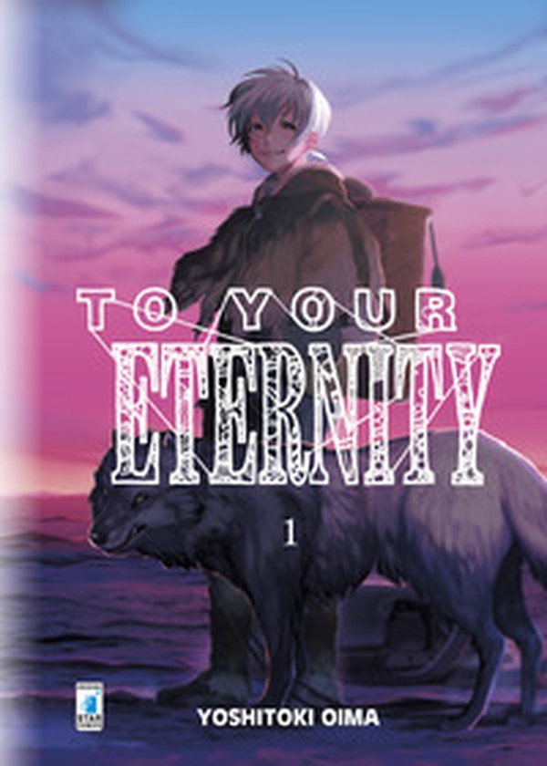 To your eternity - Vol. 1 - Librerie.coop To your eternity - Vol. 1 - Librerie.coop