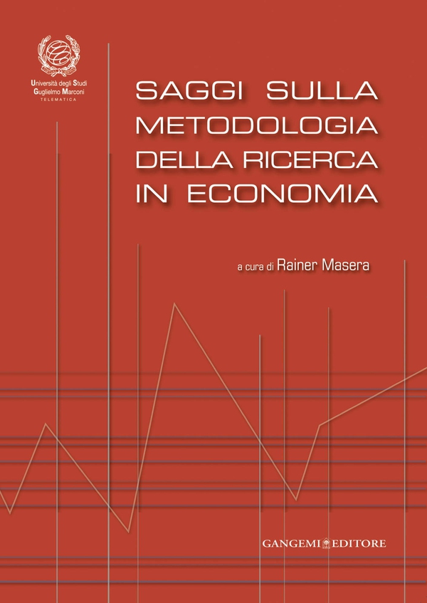 Saggi sulla metodologia della ricerca in economia - Librerie.coop Saggi sulla metodologia della ricerca in economia - Librerie.coop