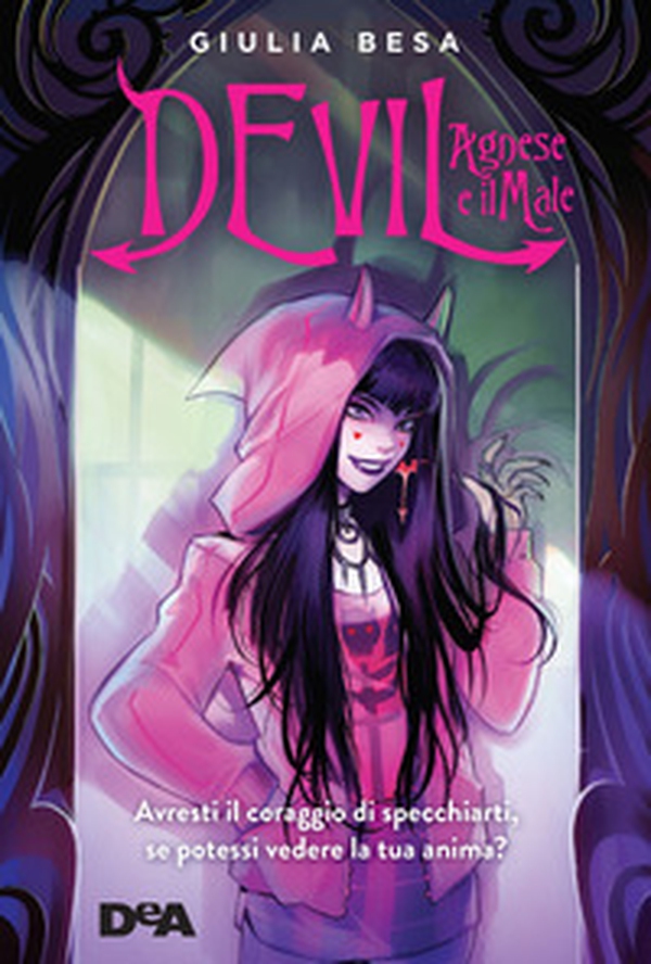 Devil Agnese e il male - Librerie.coop Devil Agnese e il male - Librerie.coop