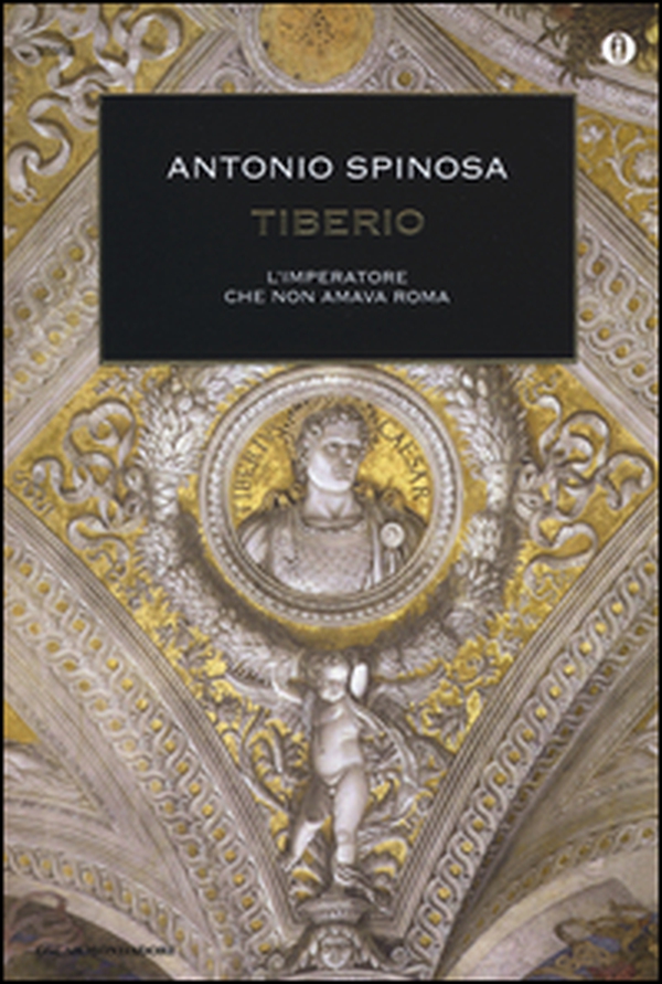 Tiberio. L'imperatore che non amava Roma - Librerie.coop Tiberio. L'imperatore che non amava Roma - Librerie.coop