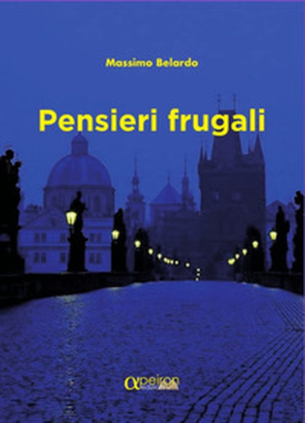 Pensieri frugali - Librerie.coop Pensieri frugali - Librerie.coop