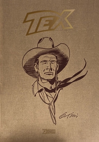 Tex. Il pueblo perduto. Ediz. limitata e numerata - Librerie.coop
