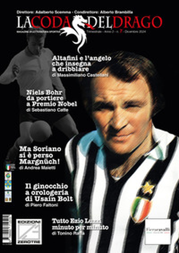 La coda del drago. Magazine di letteratura sportiva - Vol. 7 - Librerie.coop La coda del drago. Magazine di letteratura sportiva - Vol. 7 - Librerie.coop