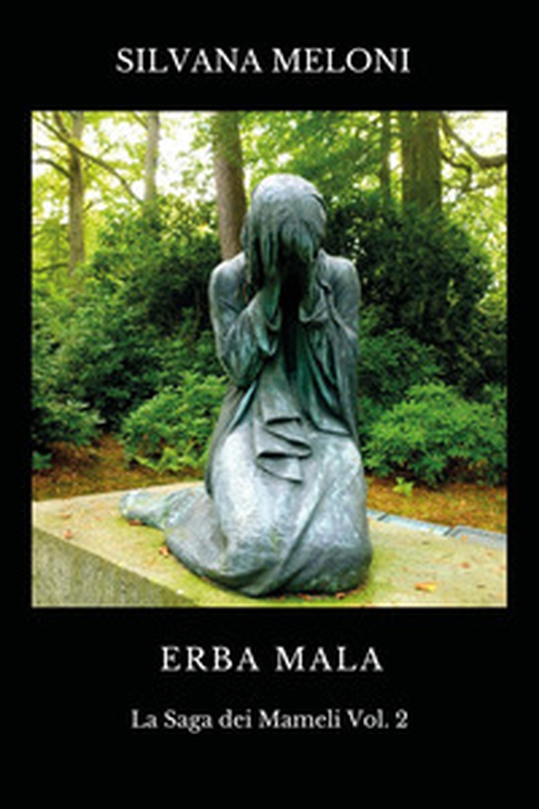 Erba mala - Librerie.coop Erba mala - Librerie.coop