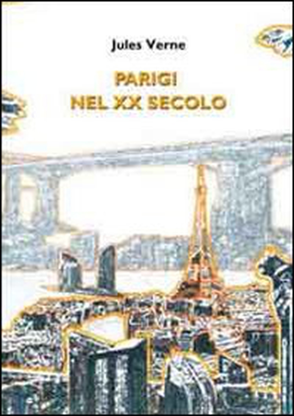 Parigi nel XX secolo - Librerie.coop Parigi nel XX secolo - Librerie.coop