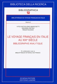 Le voyage français en Italie au XIX sielle. Bibliographie analytique - Librerie.coop