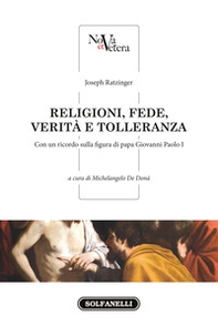 Religioni, fede, verità e tolleranza - Librerie.coop