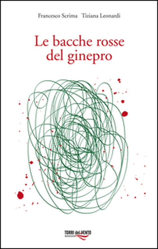 Le bacche rosse del ginepro - Librerie.coop Le bacche rosse del ginepro - Librerie.coop