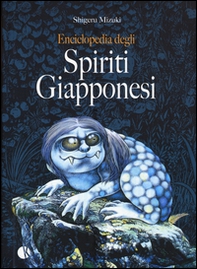 Enciclopedia degli spiriti giapponesi - Librerie.coop