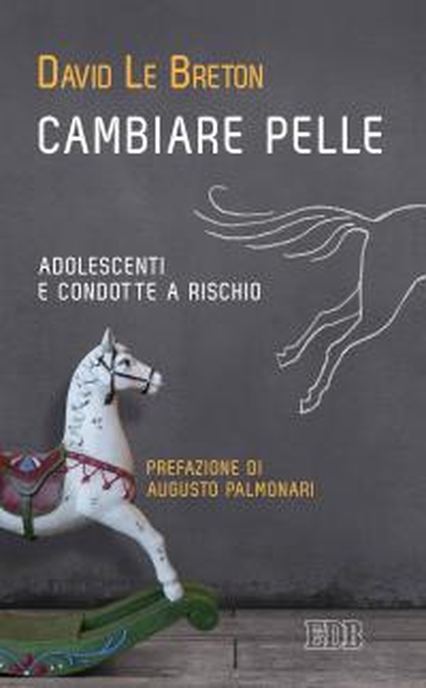 Cambiare pelle. Adolescenti e condotte a rischio - Librerie.coop Cambiare pelle. Adolescenti e condotte a rischio - Librerie.coop