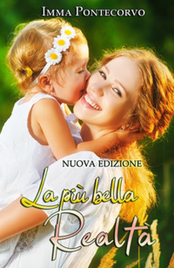 La più bella realtà - Librerie.coop La più bella realtà - Librerie.coop