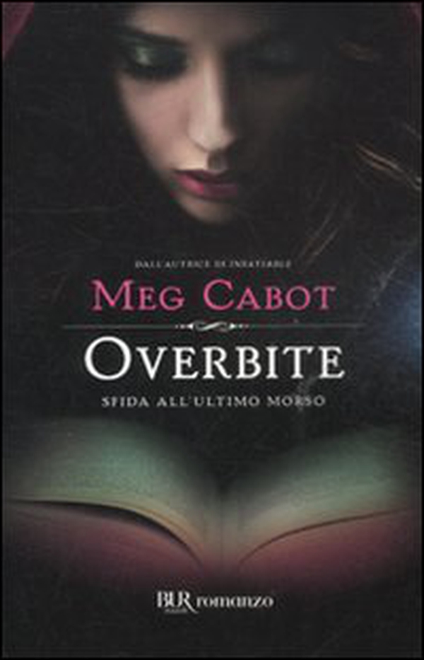 Overbite. Sfida all'ultimo morso - Librerie.coop Overbite. Sfida all'ultimo morso - Librerie.coop