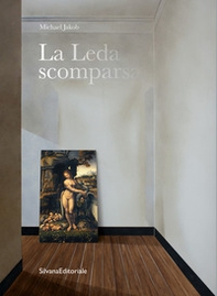 La Leda scomparsa - Librerie.coop