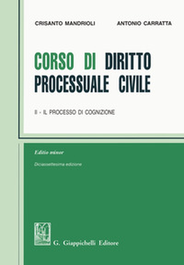 Corso di diritto processuale civile. Ediz. minore - Librerie.coop Corso di diritto processuale civile. Ediz. minore - Librerie.coop