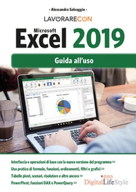 Lavorare con Microsoft Excel 2019. Guida all'uso - Librerie.coop