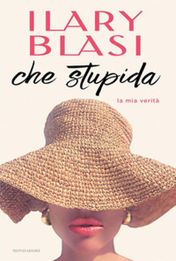 Che stupida. La mia verità - Librerie.coop Che stupida. La mia verità - Librerie.coop