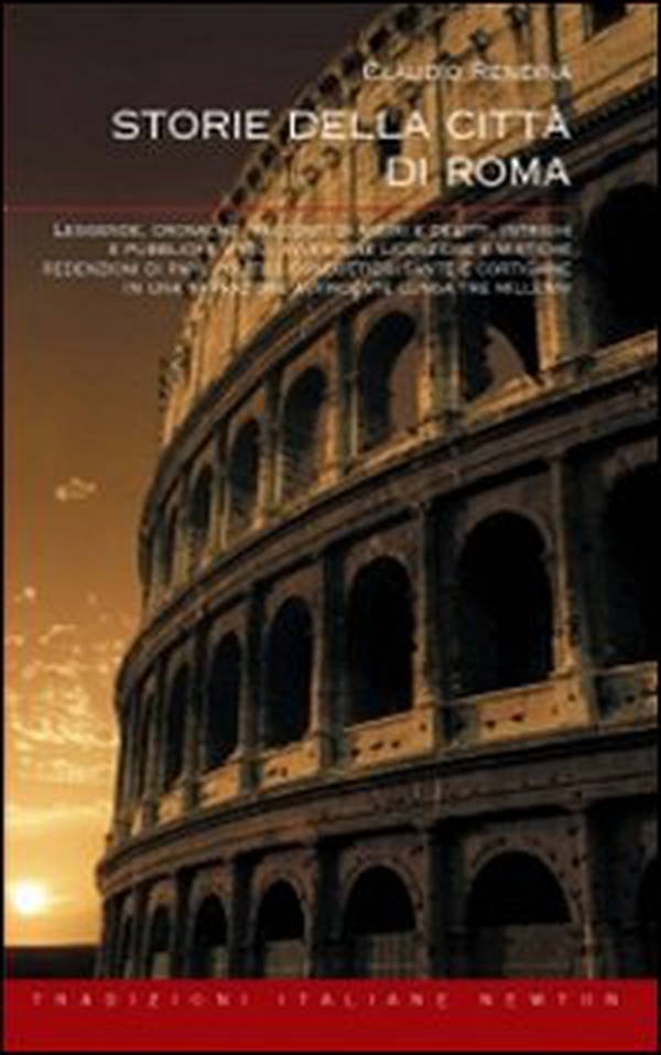 Storie della città di Roma - Librerie.coop Storie della città di Roma - Librerie.coop