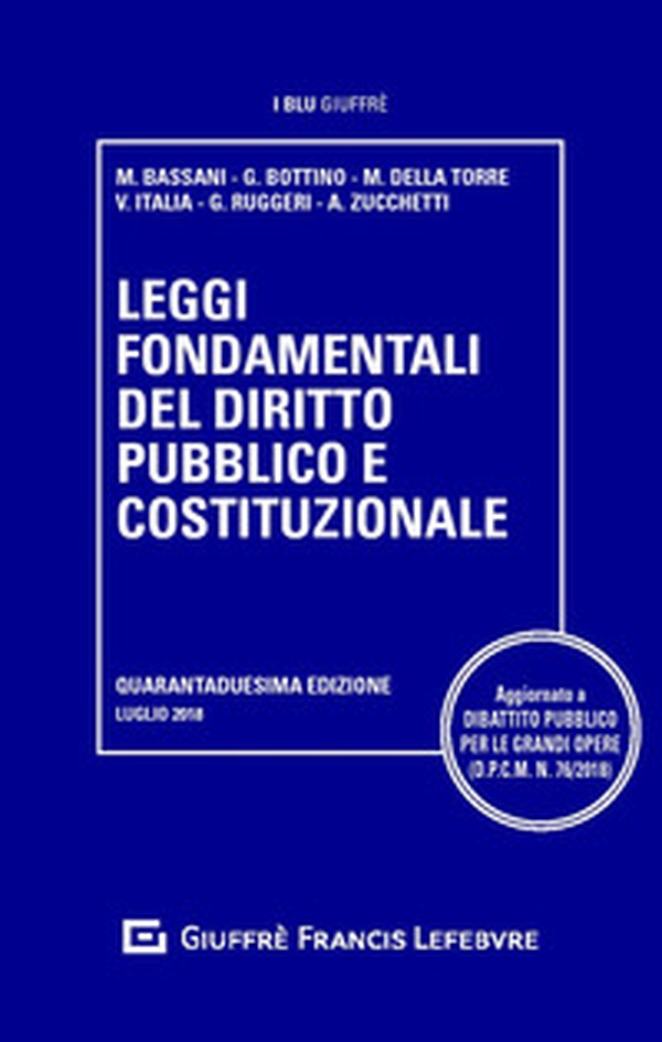 Leggi fondamentali del diritto pubblico e costituzionale - Librerie.coop Leggi fondamentali del diritto pubblico e costituzionale - Librerie.coop
