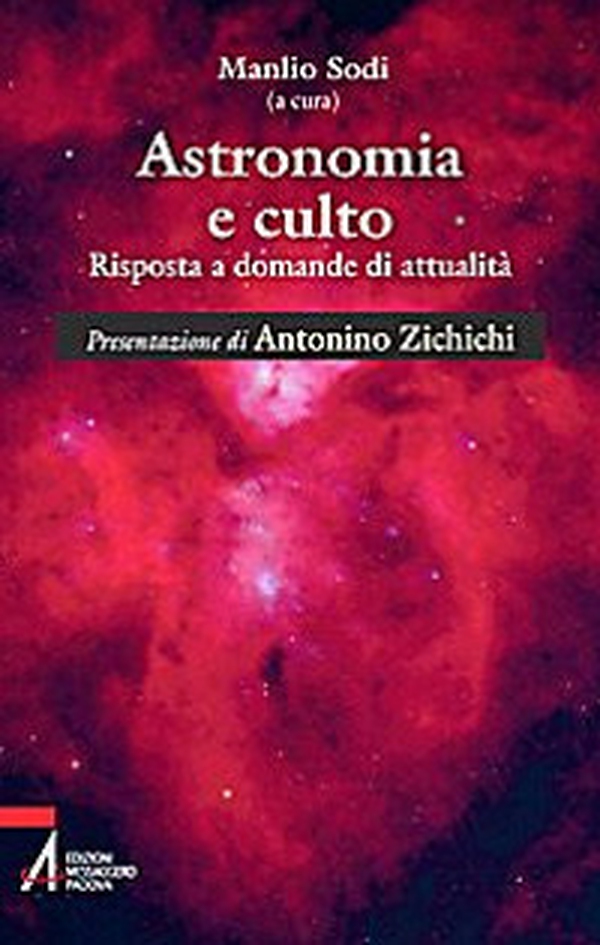 Astronomia e culto. Risposte a domande di attualità - Librerie.coop Astronomia e culto. Risposte a domande di attualità - Librerie.coop