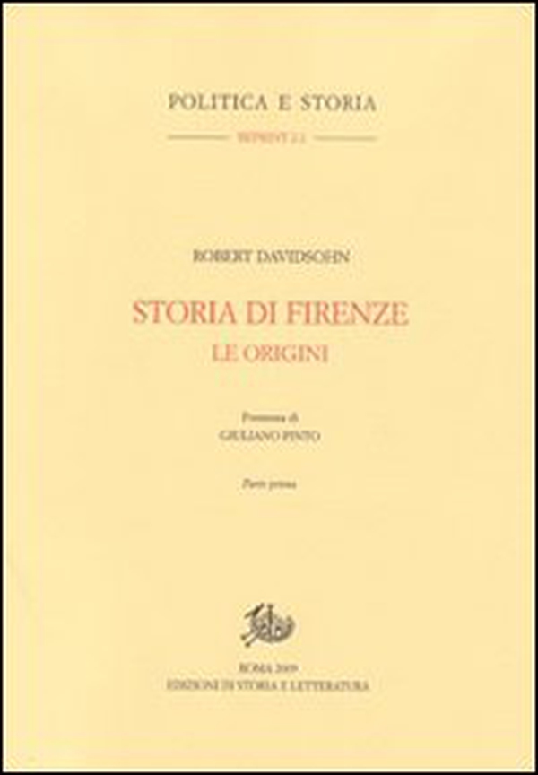Storia di Firenze. Le origini - Librerie.coop Storia di Firenze. Le origini - Librerie.coop