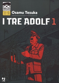I tre Adolf - Vol. 1 - Librerie.coop