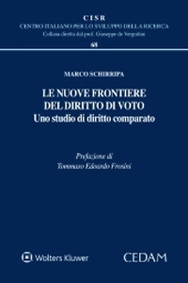 Le nuove frontiere del diritto di voto. Uno studio di diritto comparato - Librerie.coop Le nuove frontiere del diritto di voto. Uno studio di diritto comparato - Librerie.coop