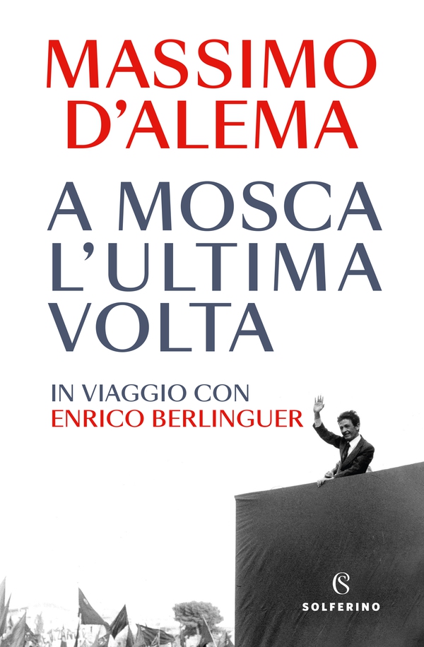 A Mosca l'ultima volta - Librerie.coop A Mosca l'ultima volta - Librerie.coop