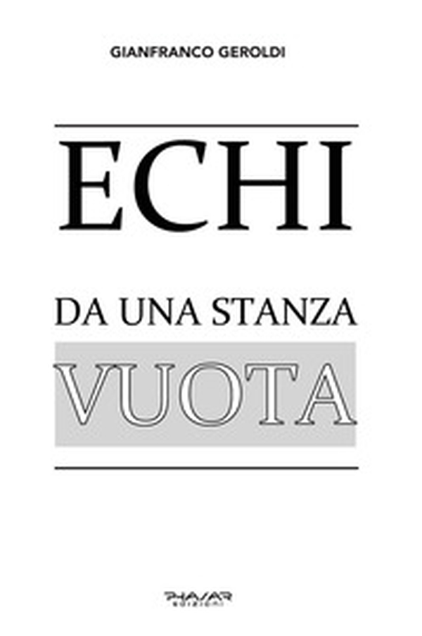 Echi da una stanza vuota - Librerie.coop Echi da una stanza vuota - Librerie.coop