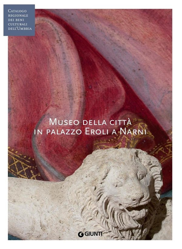 Museo della città in palazzo Eroli a Narni - Librerie.coop Museo della città in palazzo Eroli a Narni - Librerie.coop