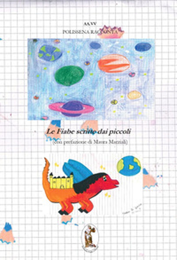 Polissena racconta le fiabe scritte dai piccoli - Librerie.coop Polissena racconta le fiabe scritte dai piccoli - Librerie.coop