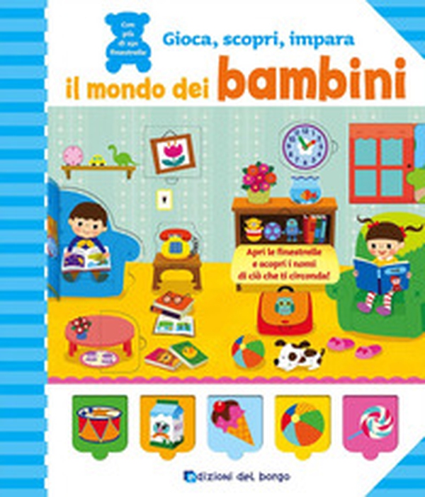 Il mondo dei bambini - Librerie.coop Il mondo dei bambini - Librerie.coop