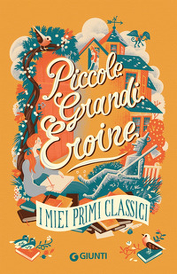 Piccole grandi eroine. I miei primi classici: Il giardino segreto-Piccole donne-Il mago di Oz-Anna dai capelli rossi - Librerie.coop Piccole grandi eroine. I miei primi classici: Il giardino segreto-Piccole donne-Il mago di Oz-Anna dai capelli rossi - Librerie.coop