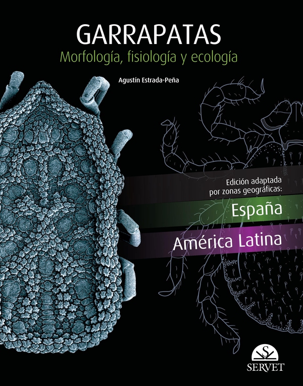 Garrapatas. Morfología, fisiología y ecología. Edición España y América Latina - Librerie.coop Garrapatas. Morfología, fisiología y ecología. Edición España y América Latina - Librerie.coop