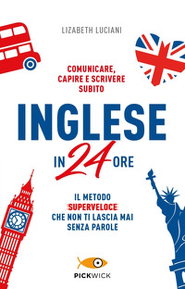 Inglese in 24 ore - Librerie.coop Inglese in 24 ore - Librerie.coop