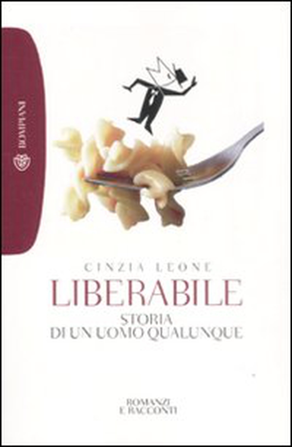 Liberabile. Storia di un uomo qualunque - Librerie.coop Liberabile. Storia di un uomo qualunque - Librerie.coop