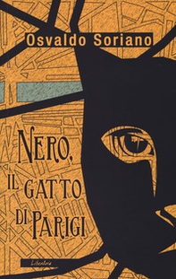 Nero, il gatto di Parigi - Librerie.coop