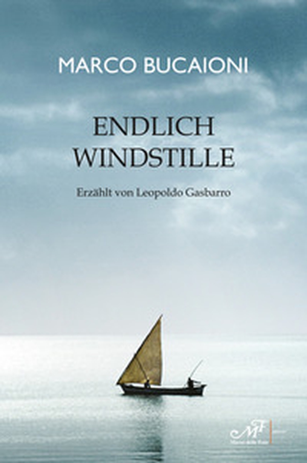 Endlich windstille - Librerie.coop Endlich windstille - Librerie.coop