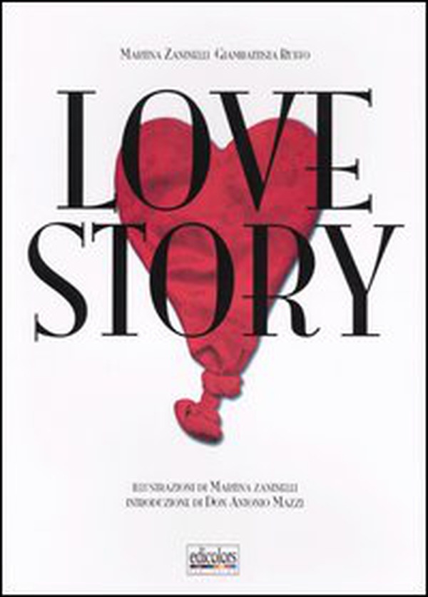 Love story - Librerie.coop Love story - Librerie.coop