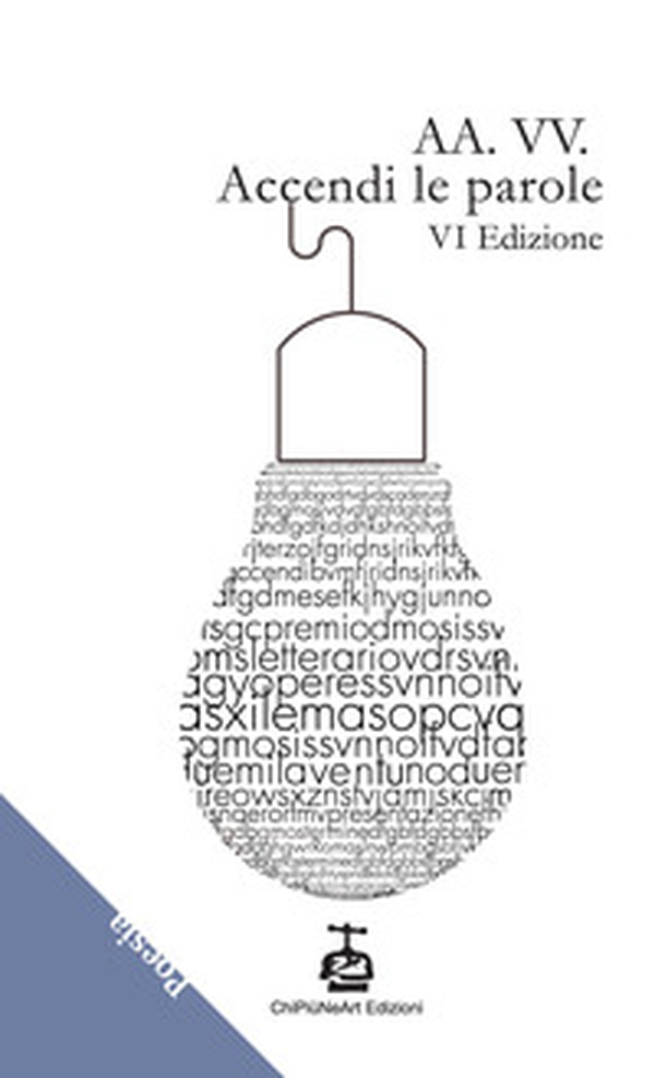 Accendi le parole. 6ª edizione - Librerie.coop Accendi le parole. 6ª edizione - Librerie.coop