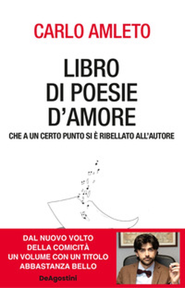 Libro di poesie d'amore che a un certo punto si è ribellato all'autore - Librerie.coop Libro di poesie d'amore che a un certo punto si è ribellato all'autore - Librerie.coop
